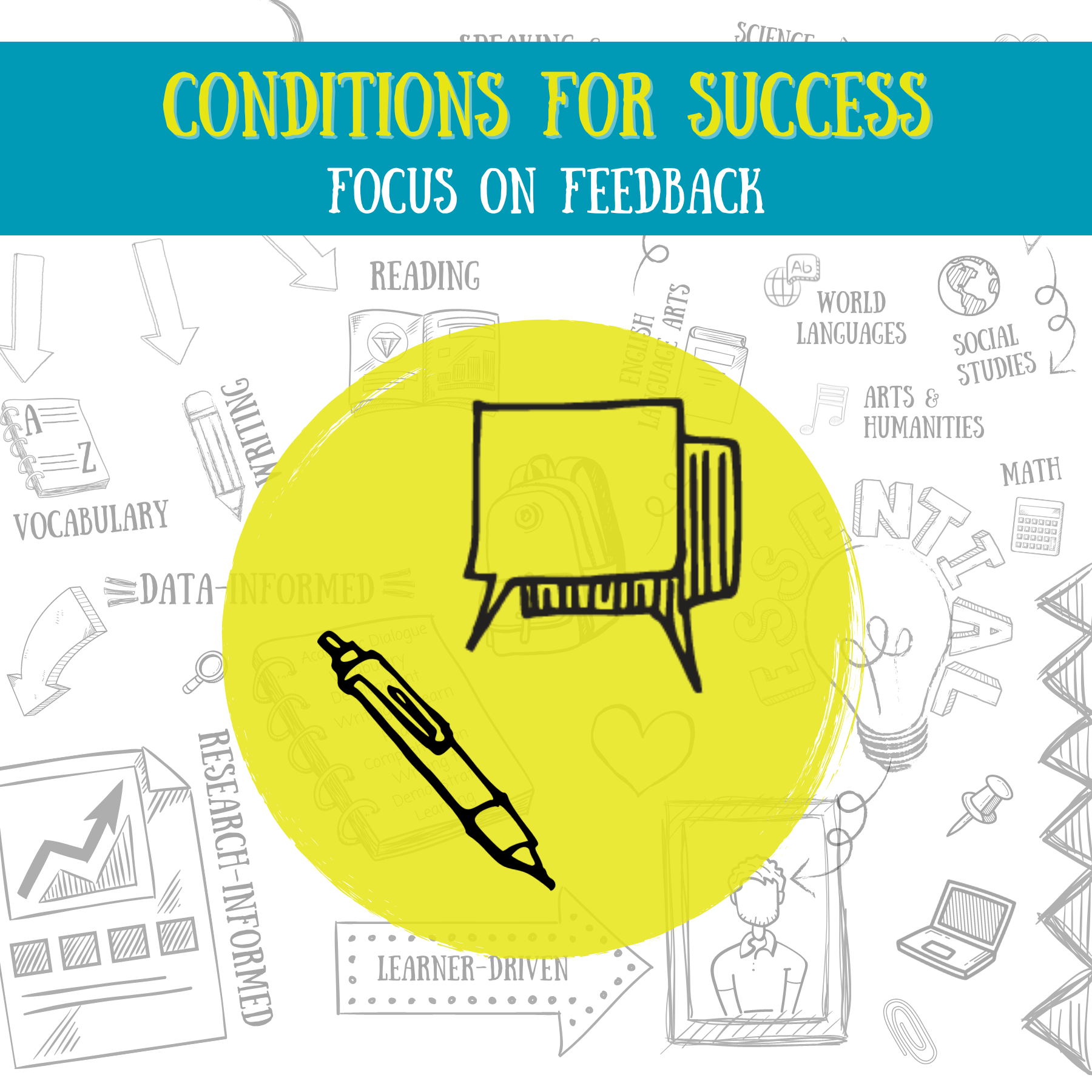Conditions for Success: Focus on Feedback